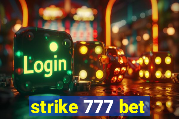 strike 777 bet